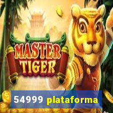 54999 plataforma